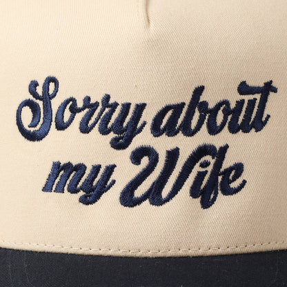 Sorry About My Wife Embroidery Two-Tone Canvas Cap