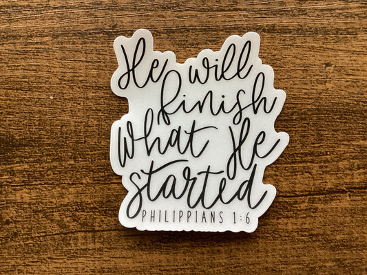 “ He will finish…” Sticker