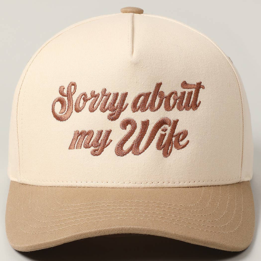 Sorry About My Wife Embroidery Two-Tone Canvas Cap